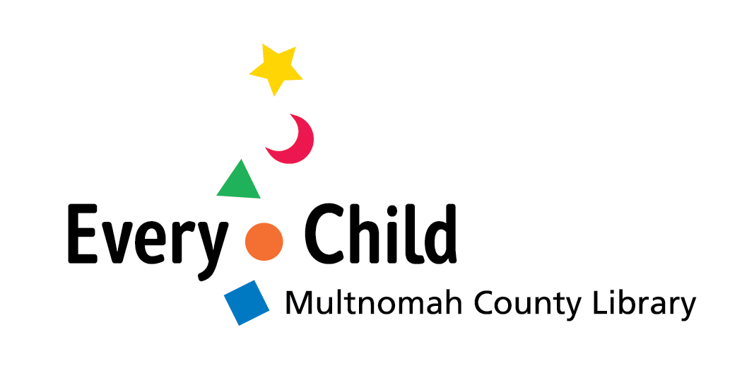 Every Child a Reader logo with text reading Every Child Multnomah County Library and a line of shapes including a star, a crescent, a triangle, a circle and a square.